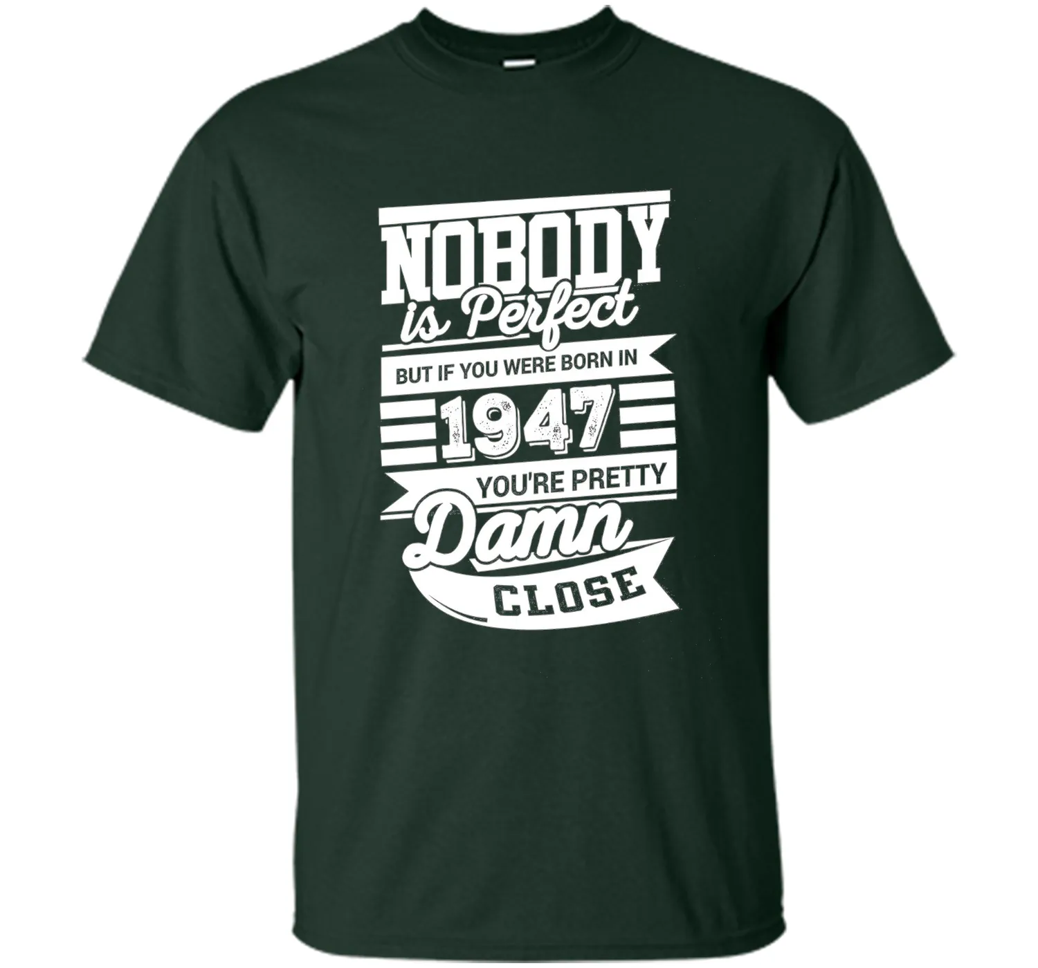 Born In 1947 T-Shirt. Perfect Gift For 69th Birthday.