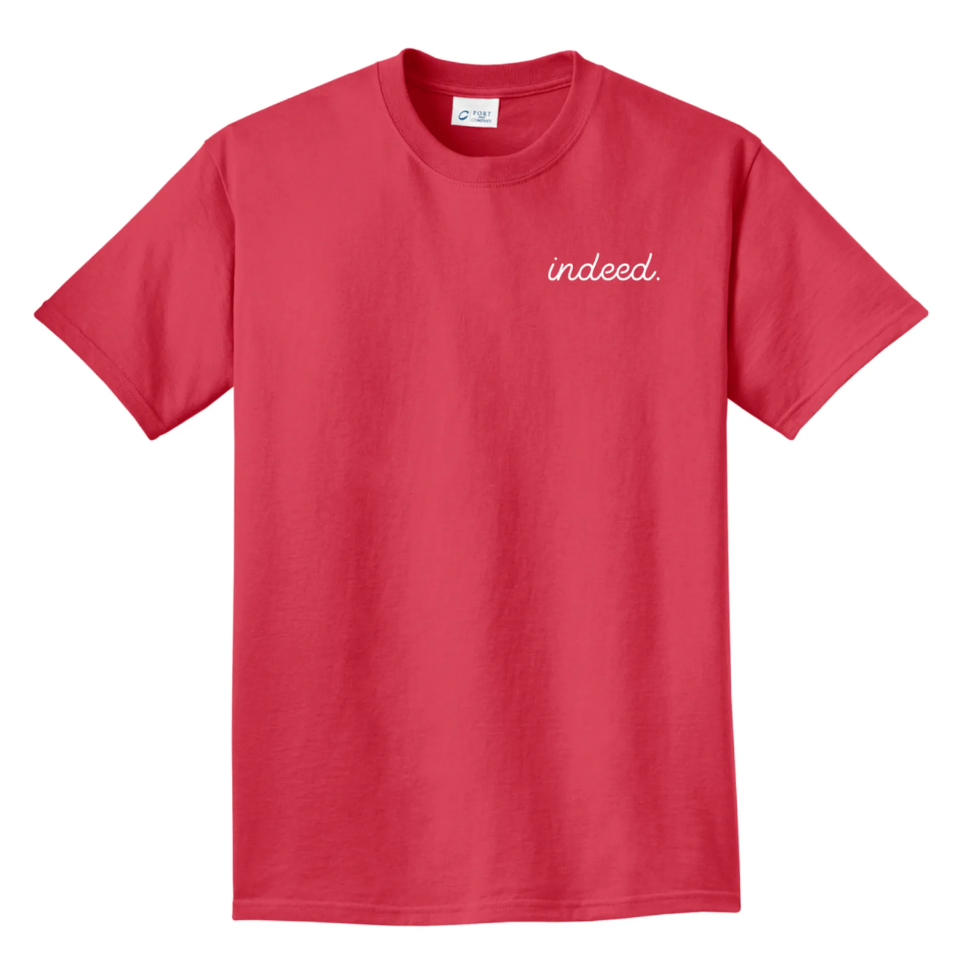 Indeed. T-Shirt (Multiple Colors)